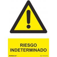 Señal PVC 21 x 30 cm Riesgo indeterminado