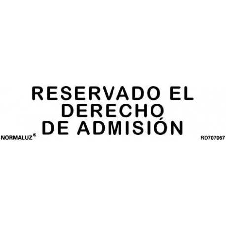 Señal reservado dderecho de admisión adhesivo inox 5 x 20 cm Señal reservado dderecho de admisión adhesivo inox 5 x 20 cm
